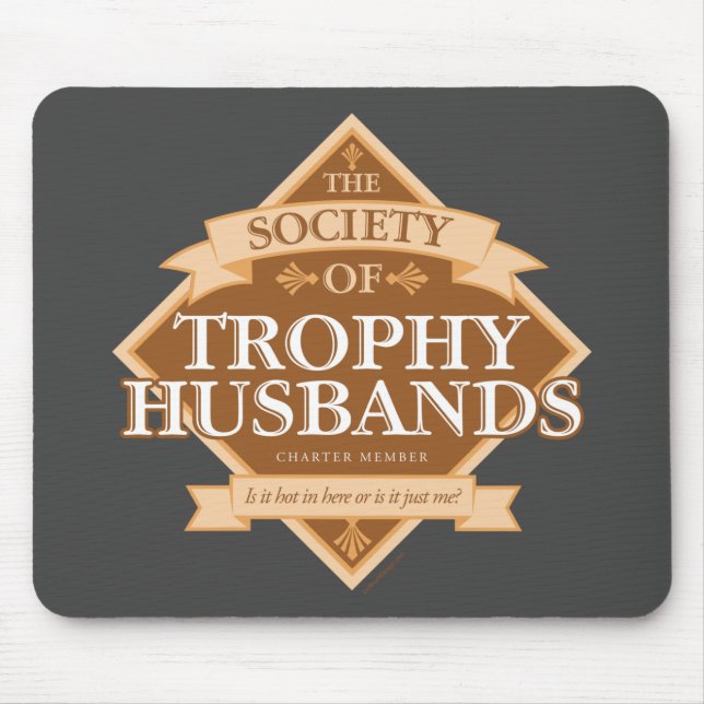 Society of Trophy Husbands Mouse Pad (Front)