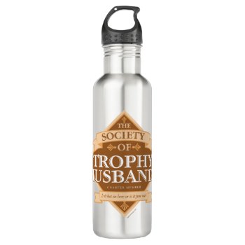 Society Of Trophy Husbands Stainless Steel Water Bottle by eBrushDesign at Zazzle