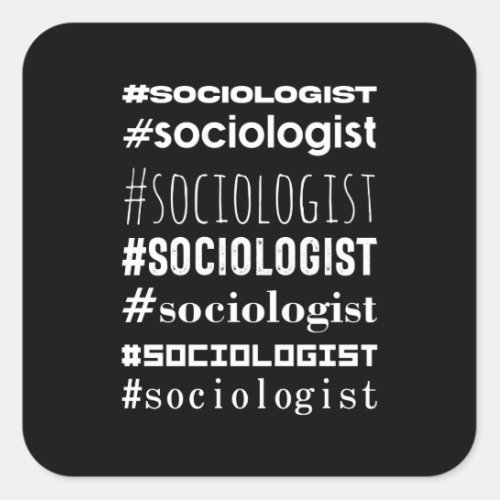 Sociologist Square Sticker
