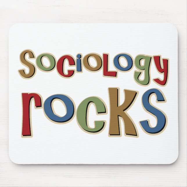 Sociology Rocks Mouse Pad (Front)