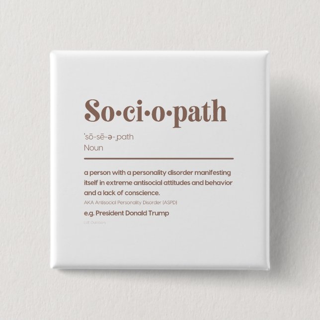 Sociopath: Trump Button (Front)