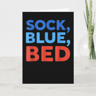 Sock Blue Bed Funny Meme Card