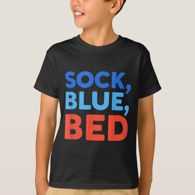Sock Blue Bed Funny Meme  T-Shirt (Front)