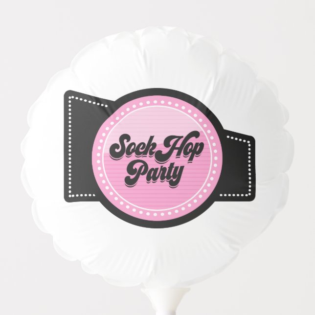 Sock Hop Party Balloon (Front)