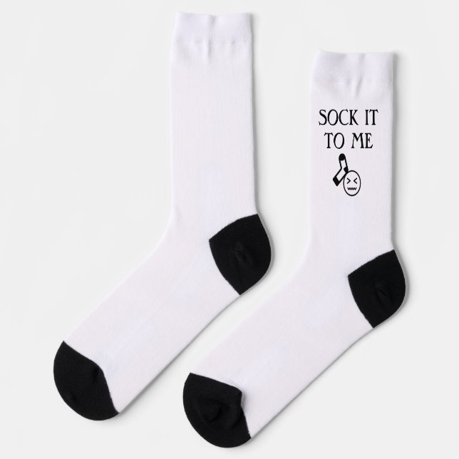 SOCK IT TO ME (Left)