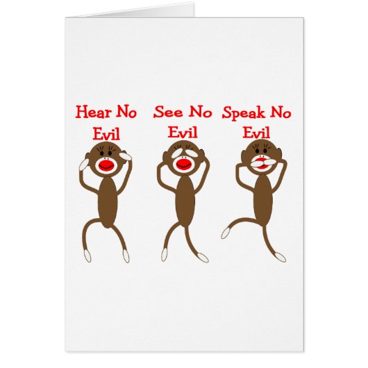 Sock Monkey--Hear, Speak, See NO EVIL Cards (Front)