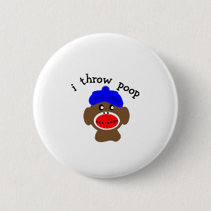 Sock Monkey "I THROW POOP" Button