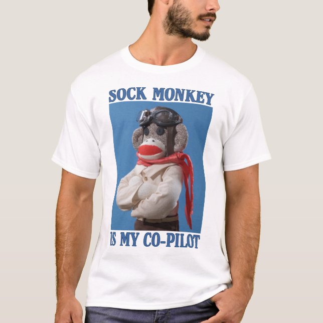 Sock Monkey is my Co-Pilot T-Shirt (Front)