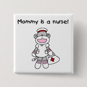 Sock Monkey Mommy Nurse T-shirts and Gifts Button