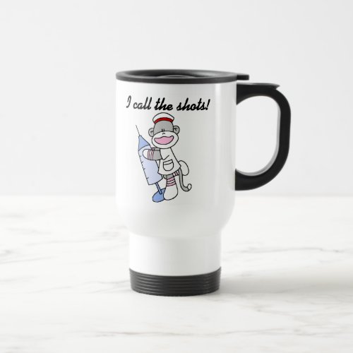 Sock Monkey Nurse I Call the Shots Gifts Travel Mug