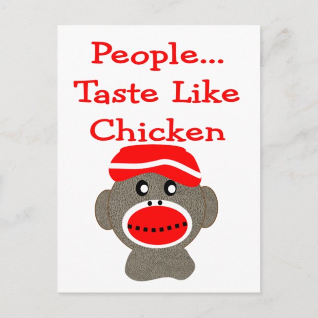 Sock Monkey  "PEOPLE TASTE LIKE CHICKEN" Postcard (Front)