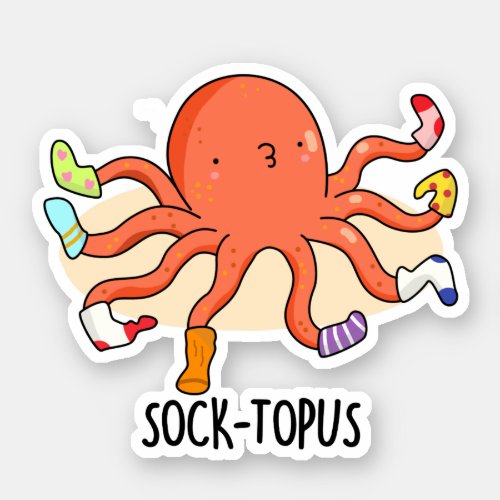 Socktopus Funny Octopus With Socks Pun  Sticker