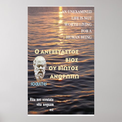 Socrates famous quote An unexamined life Poster