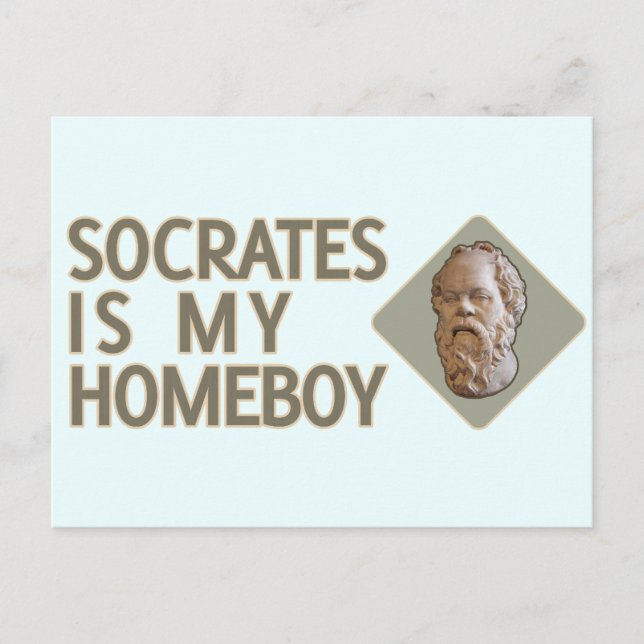 Socrates is my Homeboy Postcard (Front)