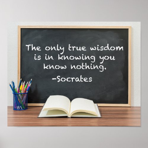 Socrates on True Wisdom Philosophy Quote Poster