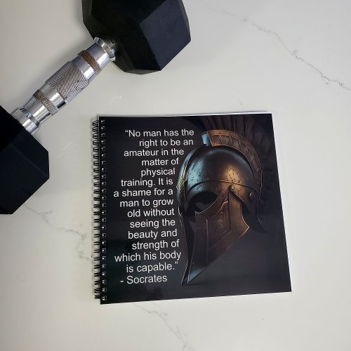 Socrates Physical Training Quote  Notebook