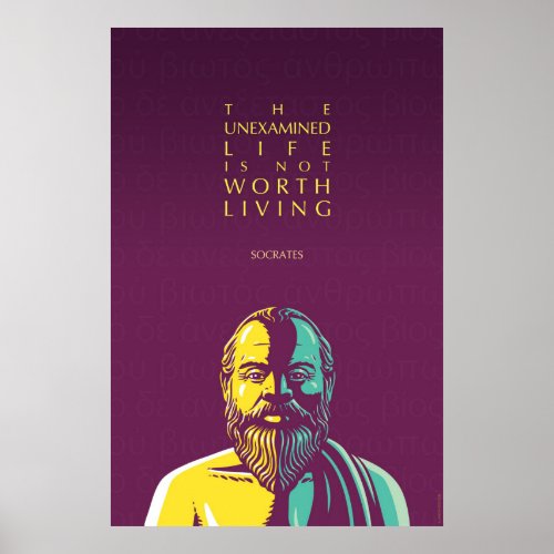 Socrates quote The unexamined life Poster