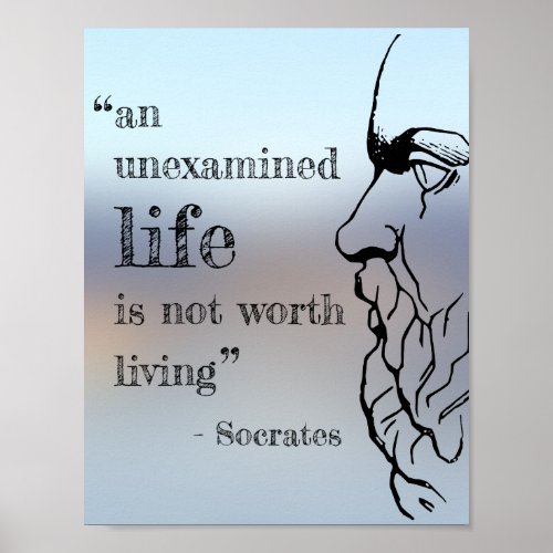 Socrates Unexamined Life Quote Poster