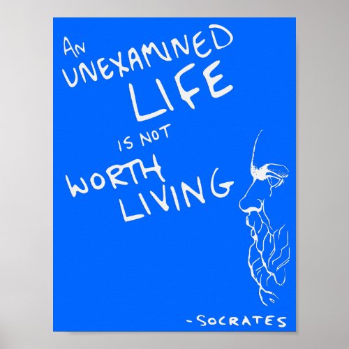 Socrates Unexamined Life Quote Poster Blue