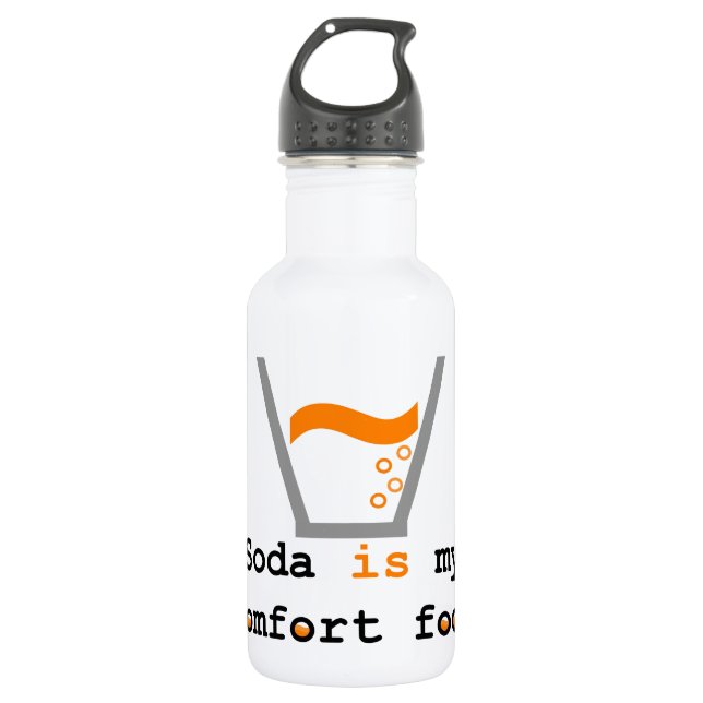 Soda is my Comfort Food Stainless Steel Water Bottle (Front)