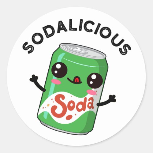 Soda_licious Funny Soda Pop Pun  Classic Round Sticker