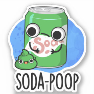 Soda Poop Funny Drink Pun Sticker