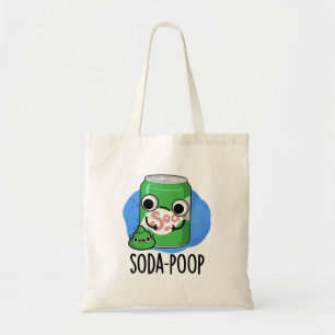 Soda Poop Funny Drink Tote Bag