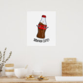 Soda-rn Funny Soda Pun Poster (Kitchen)