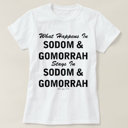 Sodom and Gomorrah T_Shirt