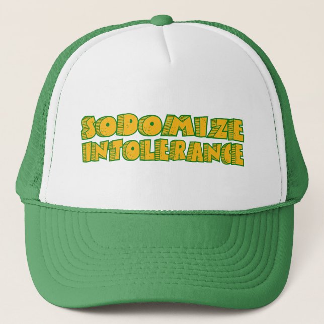 Sodomize Intolerance Trucker Hat (Front)