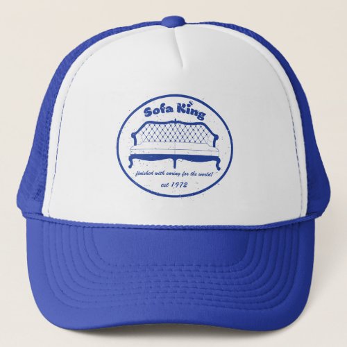 Sofa King Funny Trucker Hat