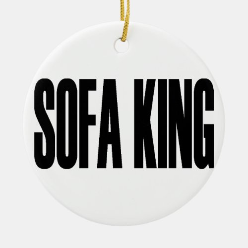 SOFA KING Ornament