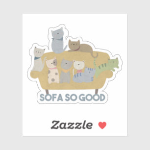 Sofa Pun: Sofa So Good Sticker