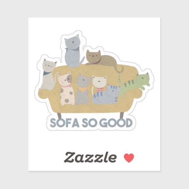Sofa Pun: Sofa So Good Sticker (Sheet)