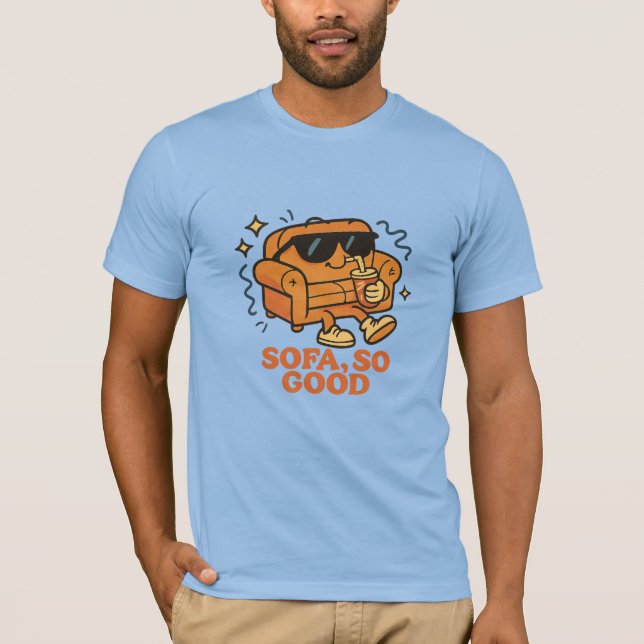Sofa So Good Funny Couch Cartoon Pun T-Shirt (Front)