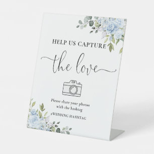 Soft Blue Botanical Help Us Capture The Love Sign