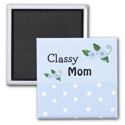 Soft Blue Floral for a Classy Mom Magnet