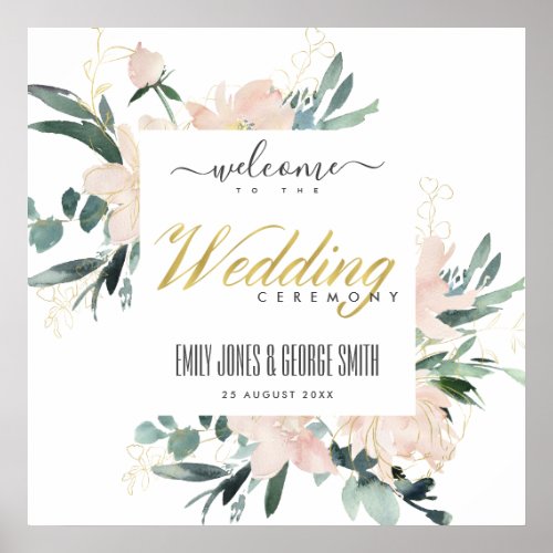 SOFT BLUSH FLORAL FRAME WATERCOLOR WEDDING WELCOME POSTER