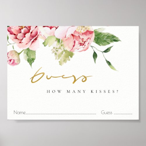 Soft Blush Floral Peony Guess How Many Kisses Poster