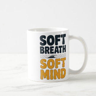 Soft Breath Soft Mind Dandelion Yoga Inspiration A Coffee Mug
