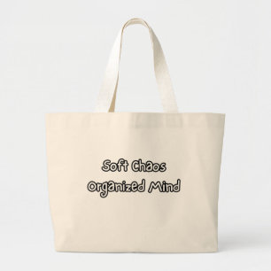 soft chaos organized mind large tote bag