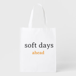Soft Days Ahead – Minimal Lowercase Typography wit Grocery Bag