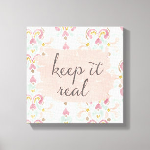 Soft Deco III   Keep It Real Canvas Print