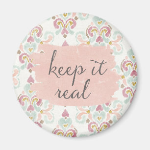 Soft Deco III   Keep It Real Magnet