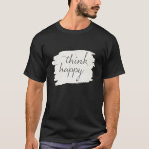 Soft Deco V Think Happy T-Shirt