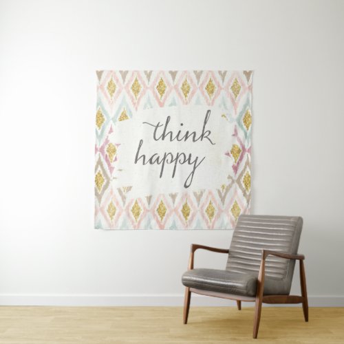 Soft Deco V  Think Happy Tapestry