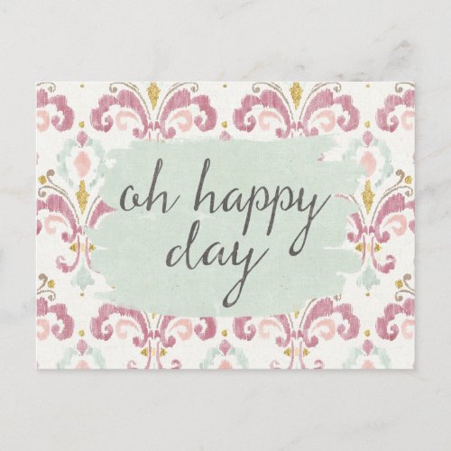 Soft Deco VI  Oh Happy Day Postcard