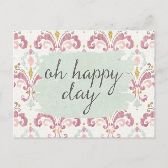 Soft Deco VI | Oh Happy Day Postcard (Front)