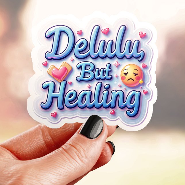 Soft Delulu But Healing Sticker (Creator Uploaded)