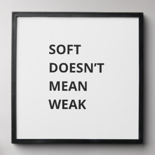 SOFT DOESN'T MEAN WEAK PEEL AND STICK PHOTO TILE